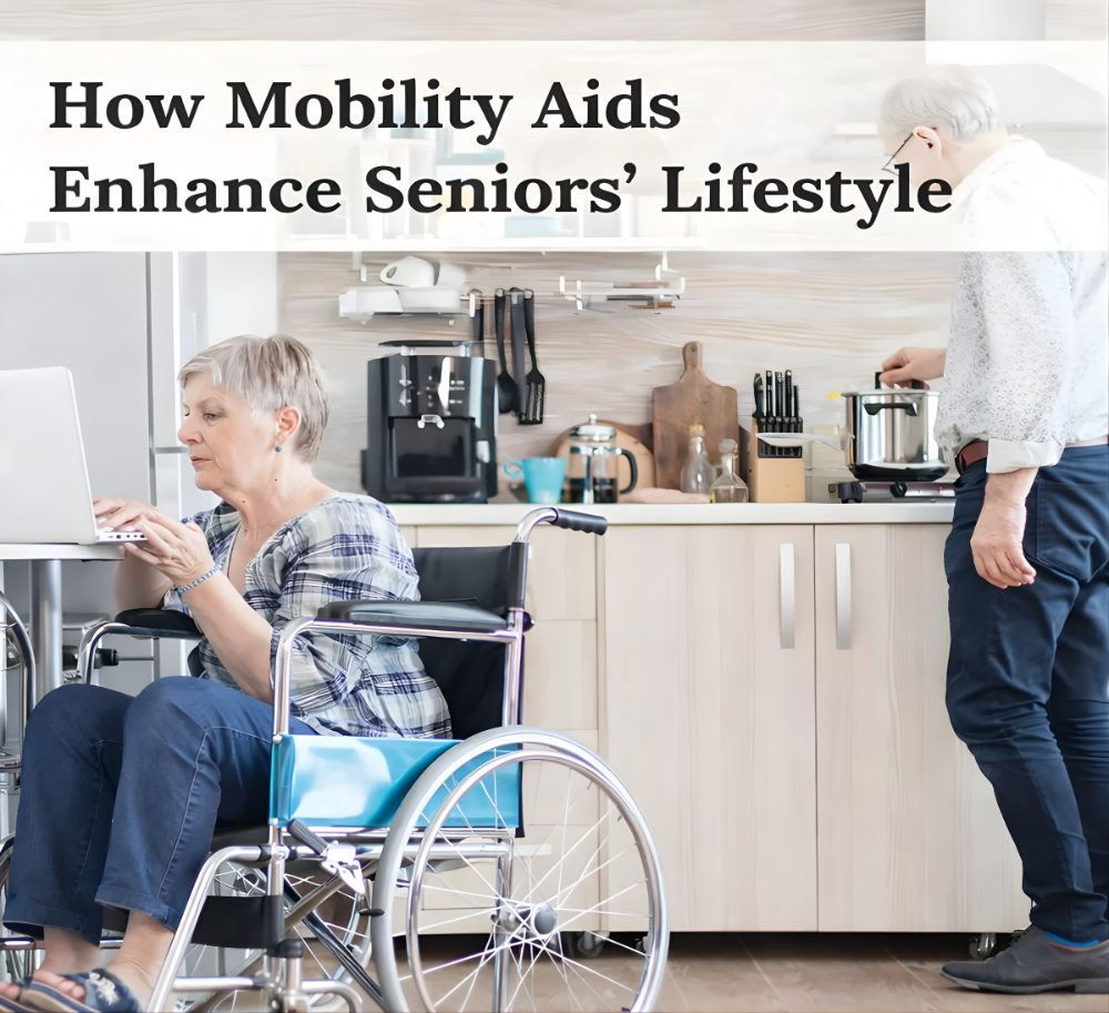 How Mobility Aids Enhance Seniors’ Lifestyle
