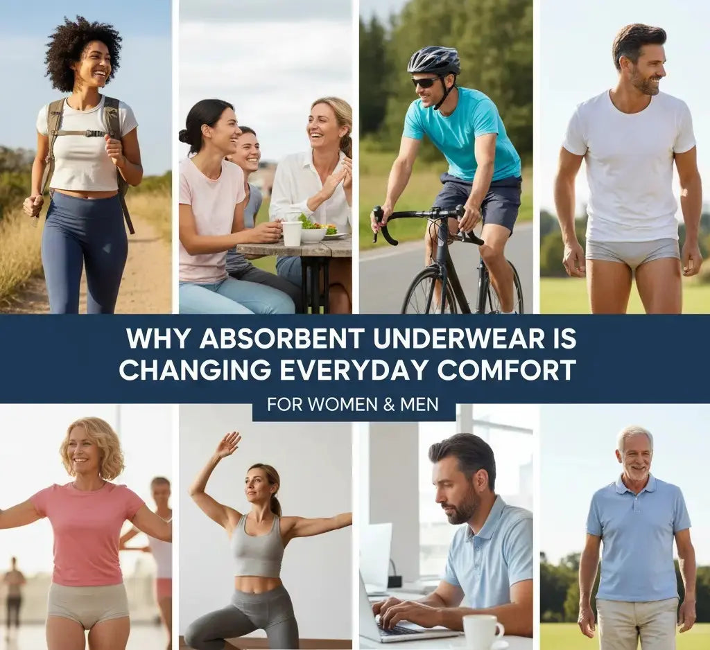 Why Absorbent Underwear Is Changing Everyday Comfort for Women & Men