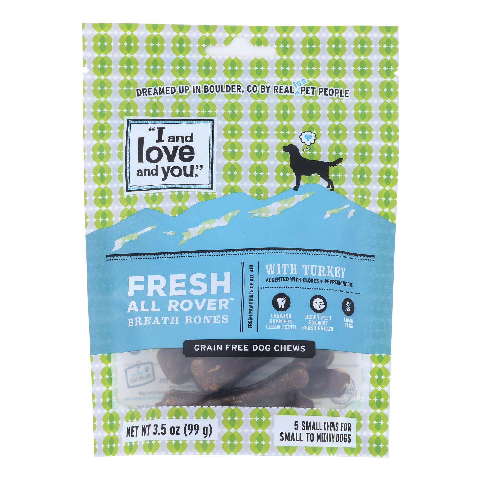 I And Love And You Dog Treats, Fresh All Rover Breath Bones - Case Of 6 - 5 Ct