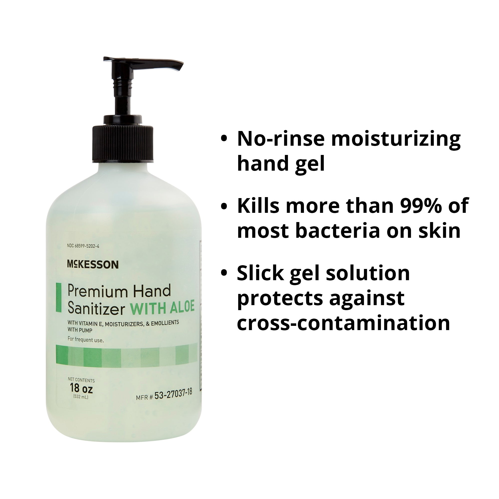 Hand Sanitizer with Aloe McKesson Premium 18 oz. Ethyl Alcohol Gel Pump Bottle, Packaging Type- Case