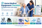 Home Medical Equipment Checklist: What You Need After Hospital Discharge