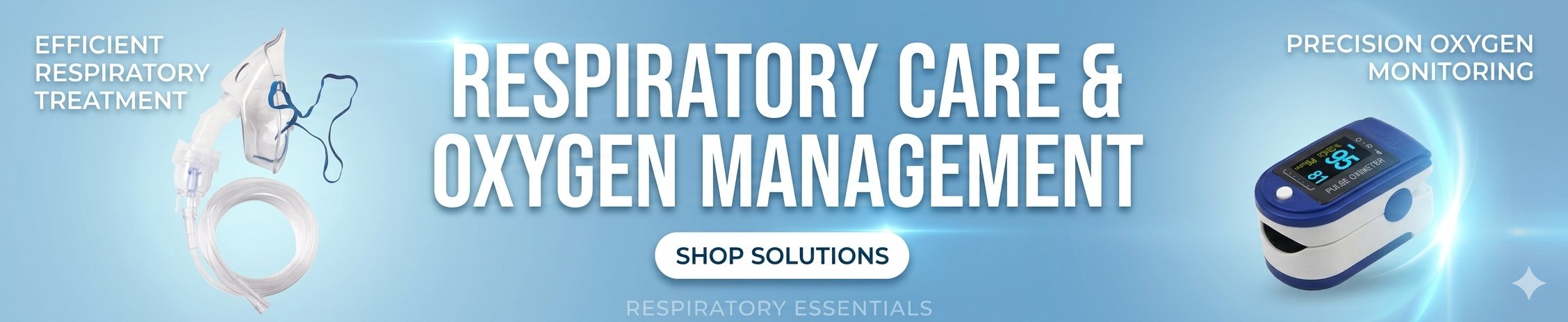 Respiratory Care & Oxygen Management