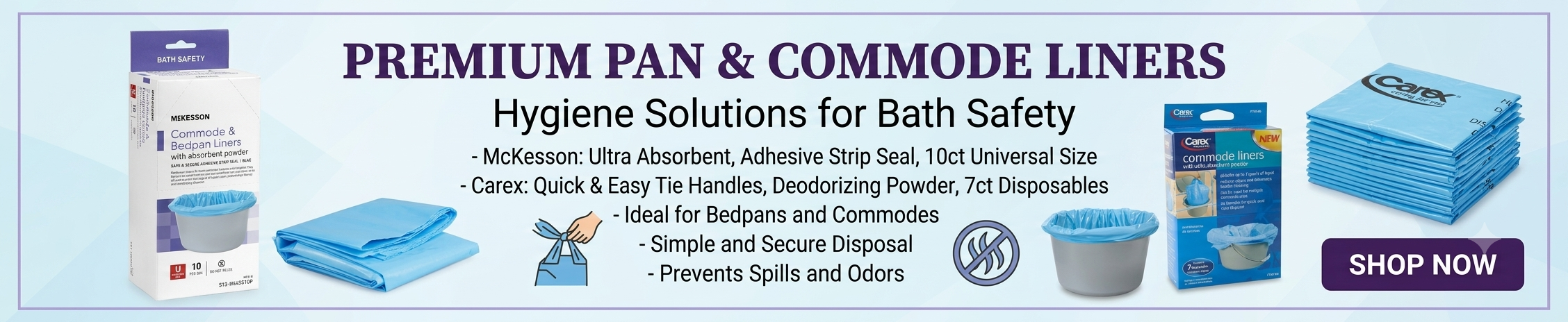 Pan Liners & Commode Liners