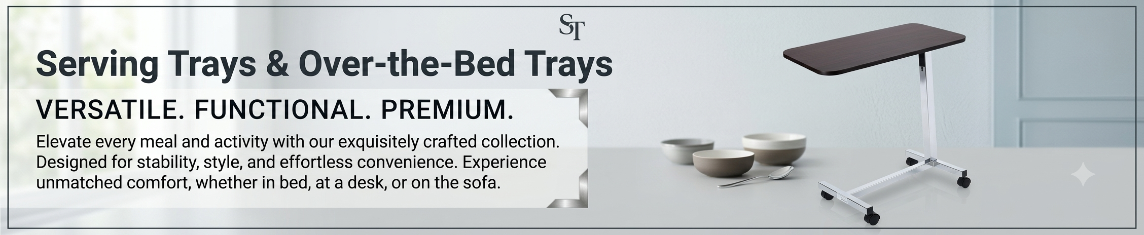 Serving Trays and Over-the-Bed Trays