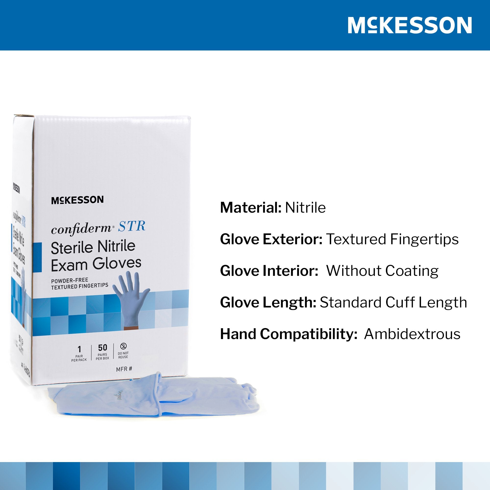 Exam Glove McKesson Confiderm STR X-Large Sterile Pair Nitrile Standard Cuff Length Textured Fingertips Blue Not Rated,Packaging Type- Box