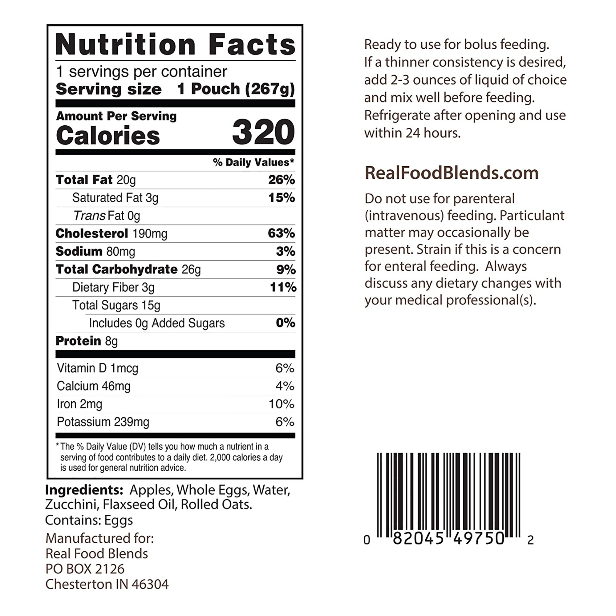 Tube Feeding Formula Real Food Blends Apples, Whole Eggs, Water, Zucchini, Falxseed Oil, Rolled Oats (Oats are certified gluten-free.) Liquid 9.4 oz. Pouch