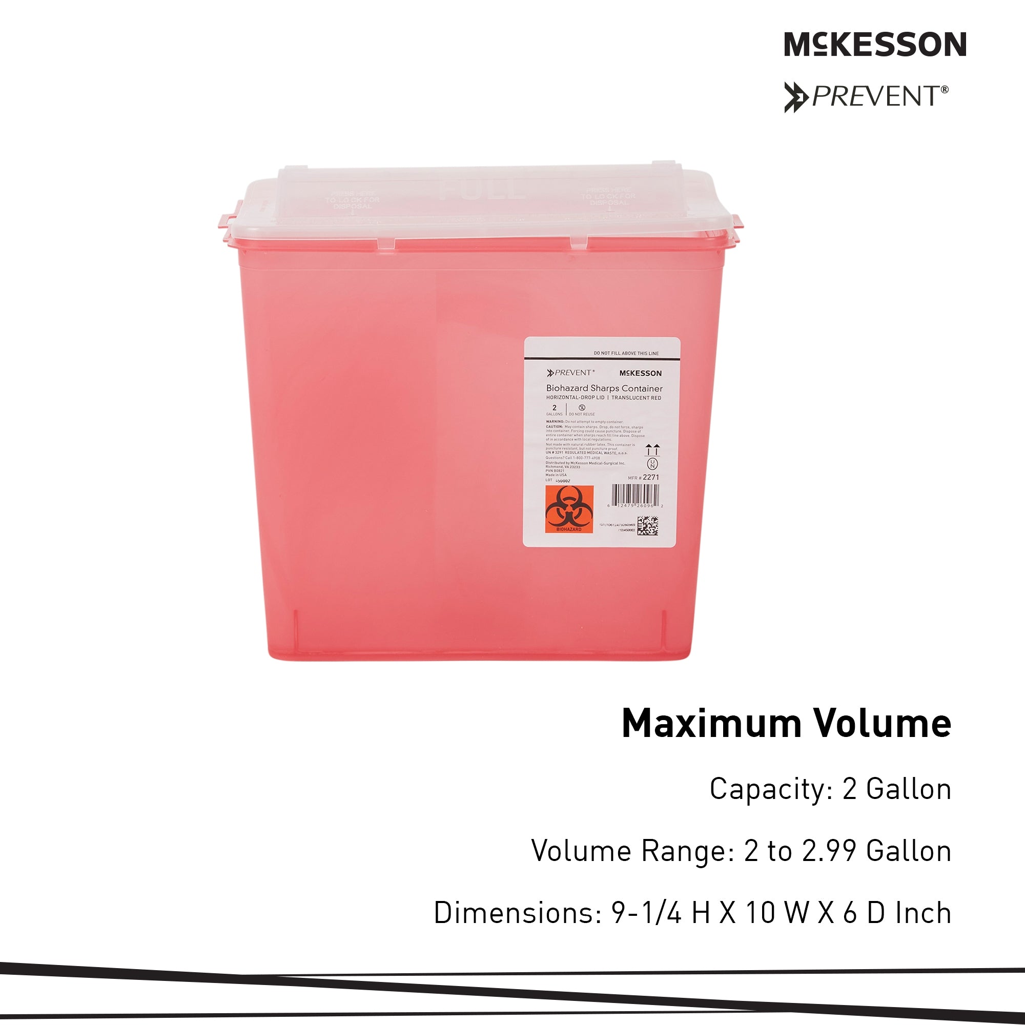 Sharps Container McKesson Prevent Translucent Red Base 9-1/4 H X 10 W X 6 D Inch Horizontal Entry 2 Gallon,  Packaging Type- Case