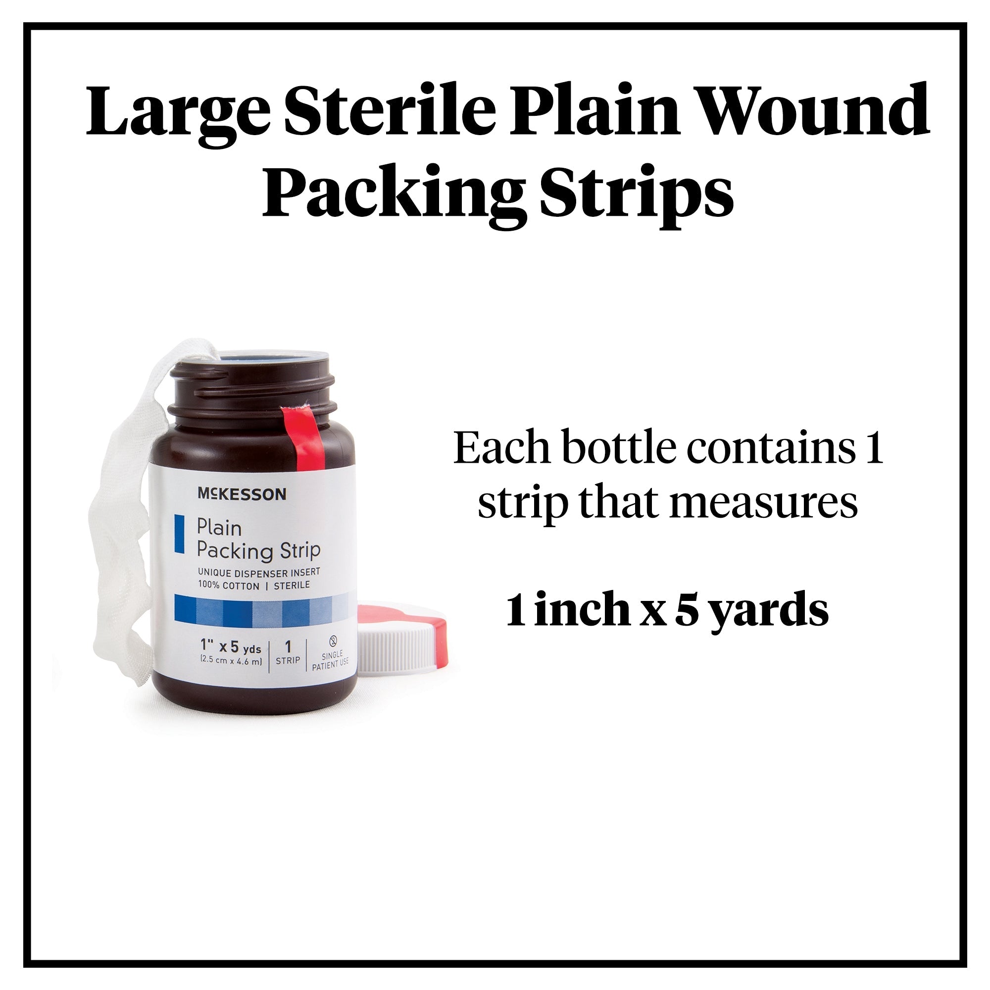 Tira de empaque para heridas McKesson sin impregnar, 1 pulgada x 5 yardas, estéril, lisa, tipo de empaque: caja