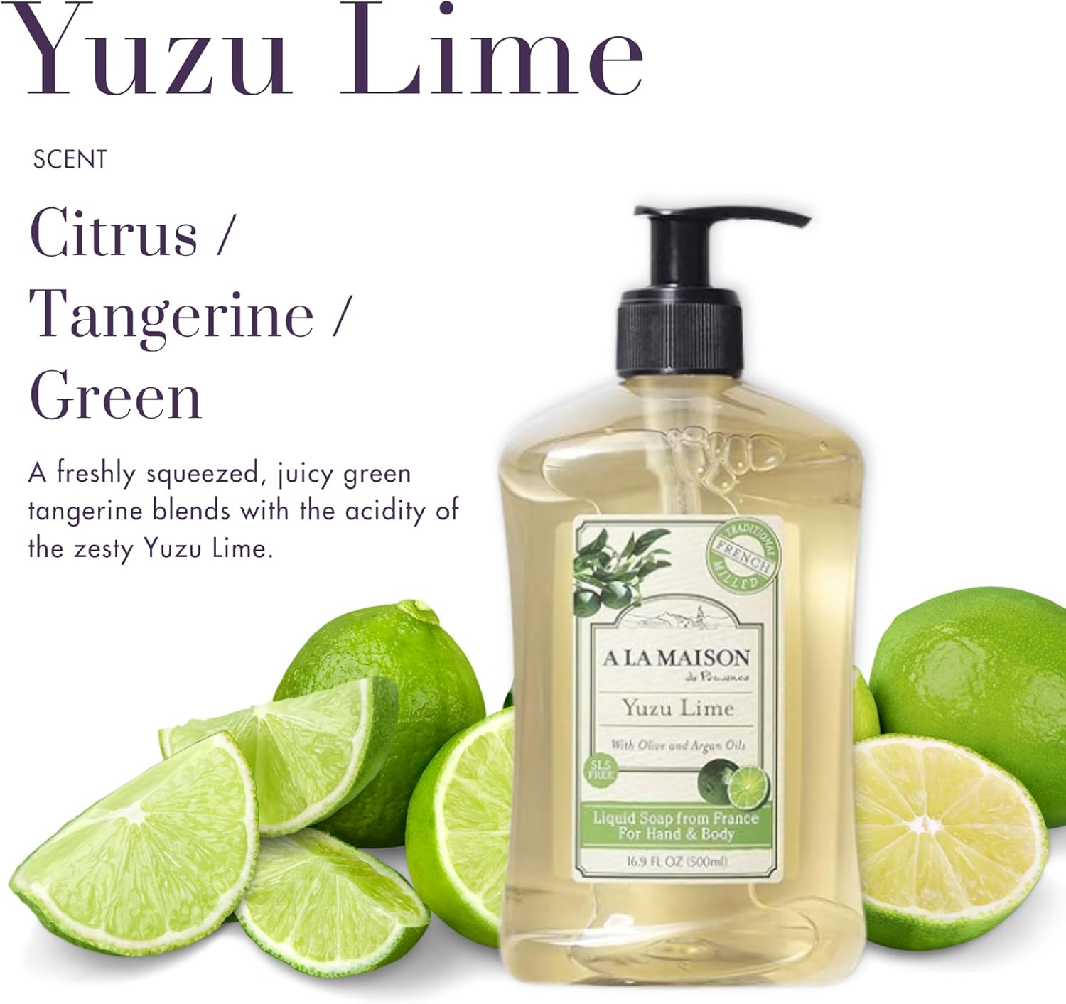 A La Maison De Provence Yuzu Lime Liquid Soap  - 1 Each - 16.9 Fz