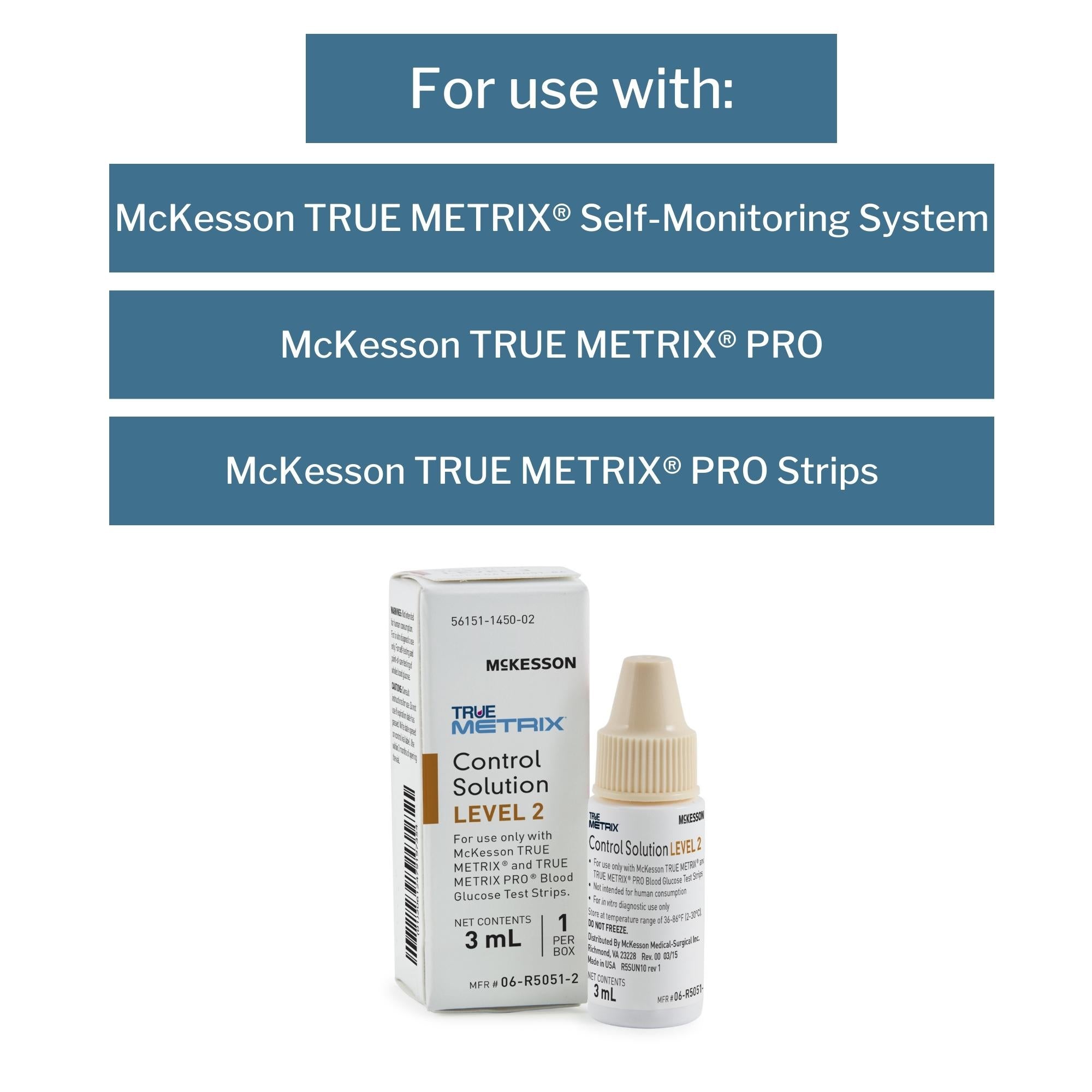Blood Glucose Control Solution McKesson TRUE METRIX 3 mL Level 2, Packaging Type- Case