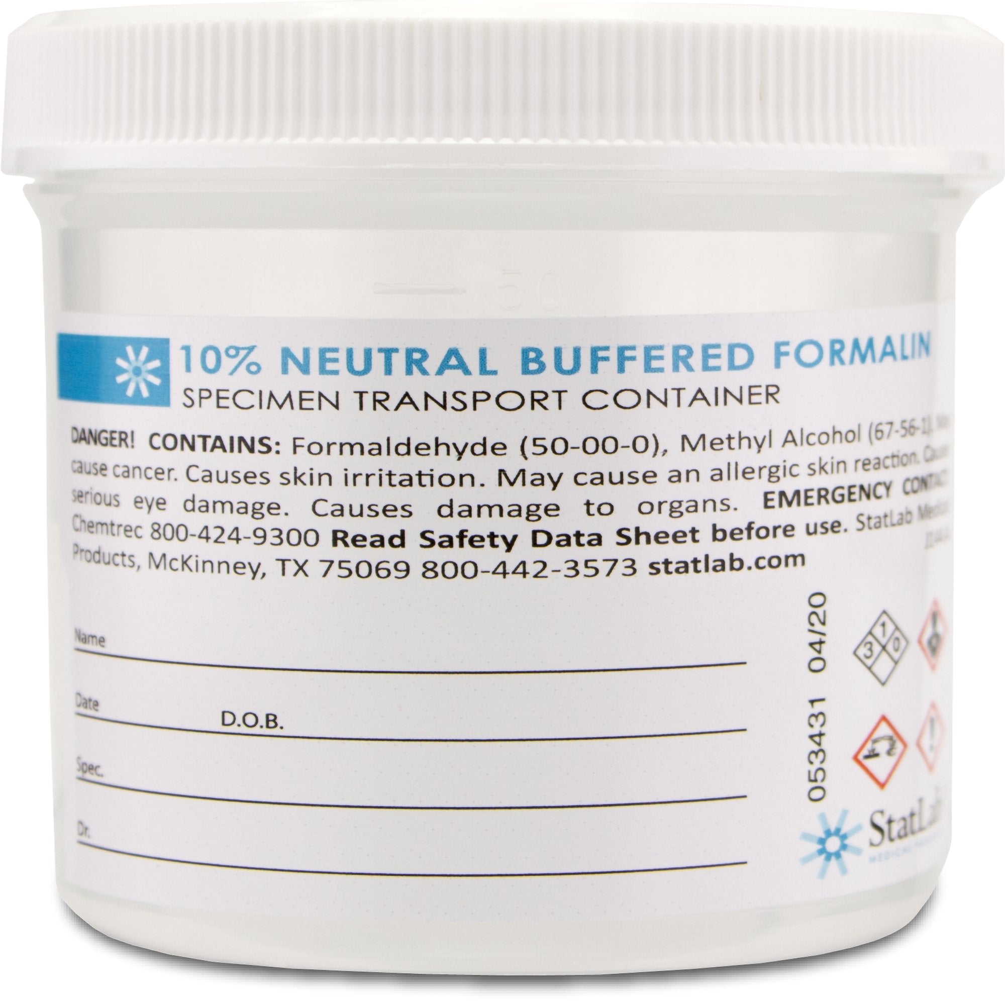 Prefilled Formalin Container 90 mL Fill in 180 mL (6 oz.) Screw Cap Warning Label / Patient Information NonSterile